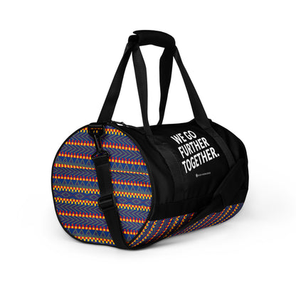 We Go Further Together Gym Bag