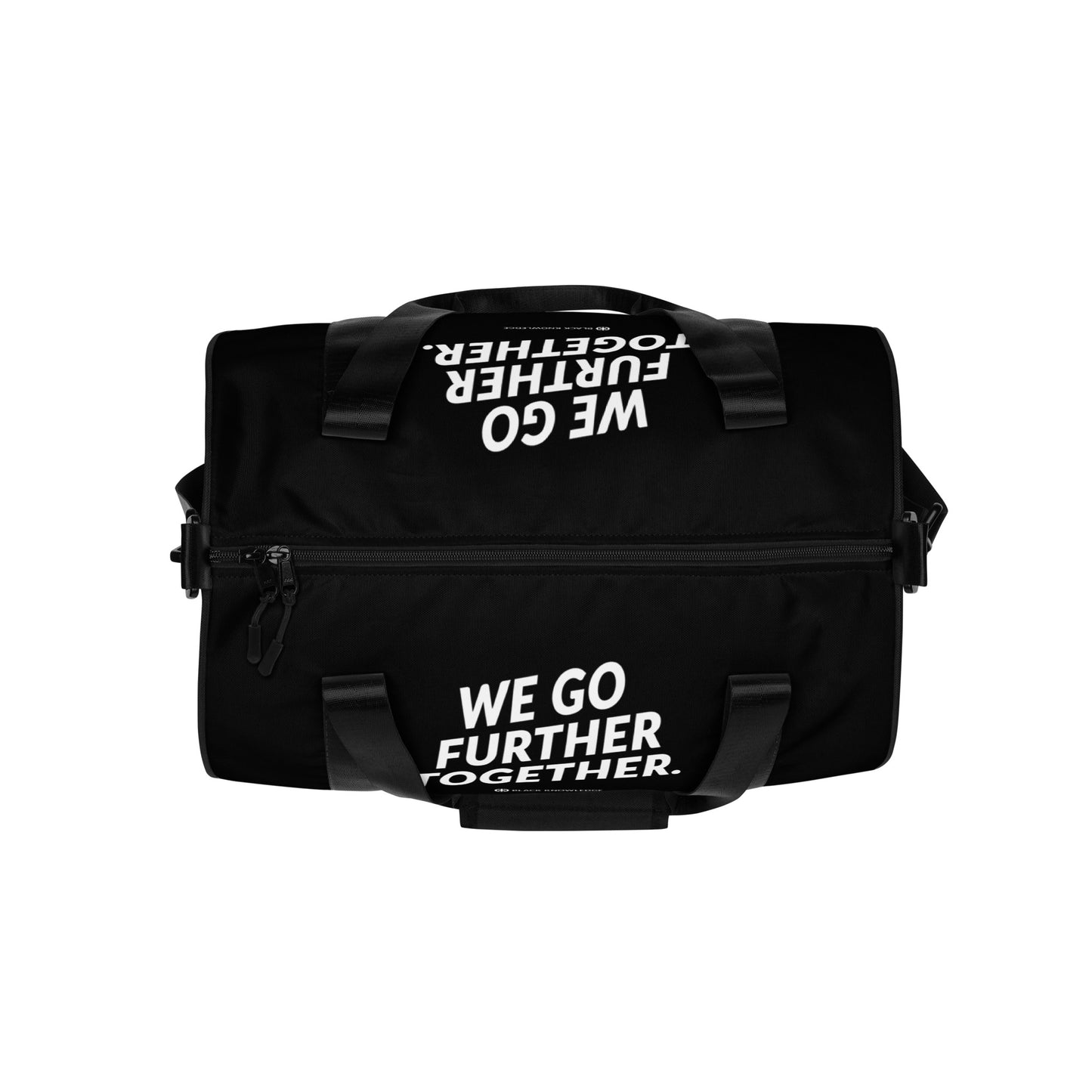 We Go Further Together Gym Bag