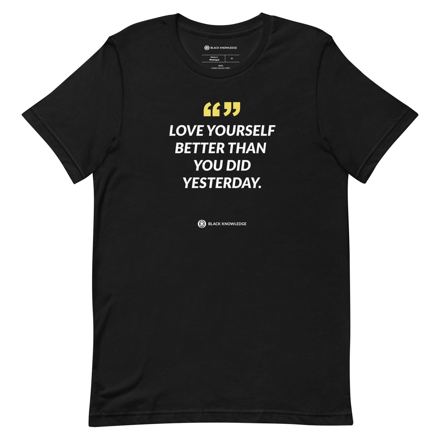 Love Yourself Better Than You Did Yesterday Tee