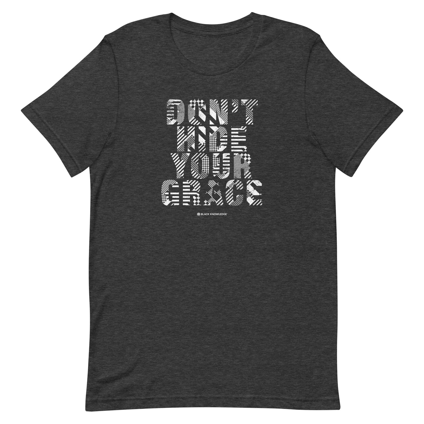 Don’t Hide Your Grace Tee