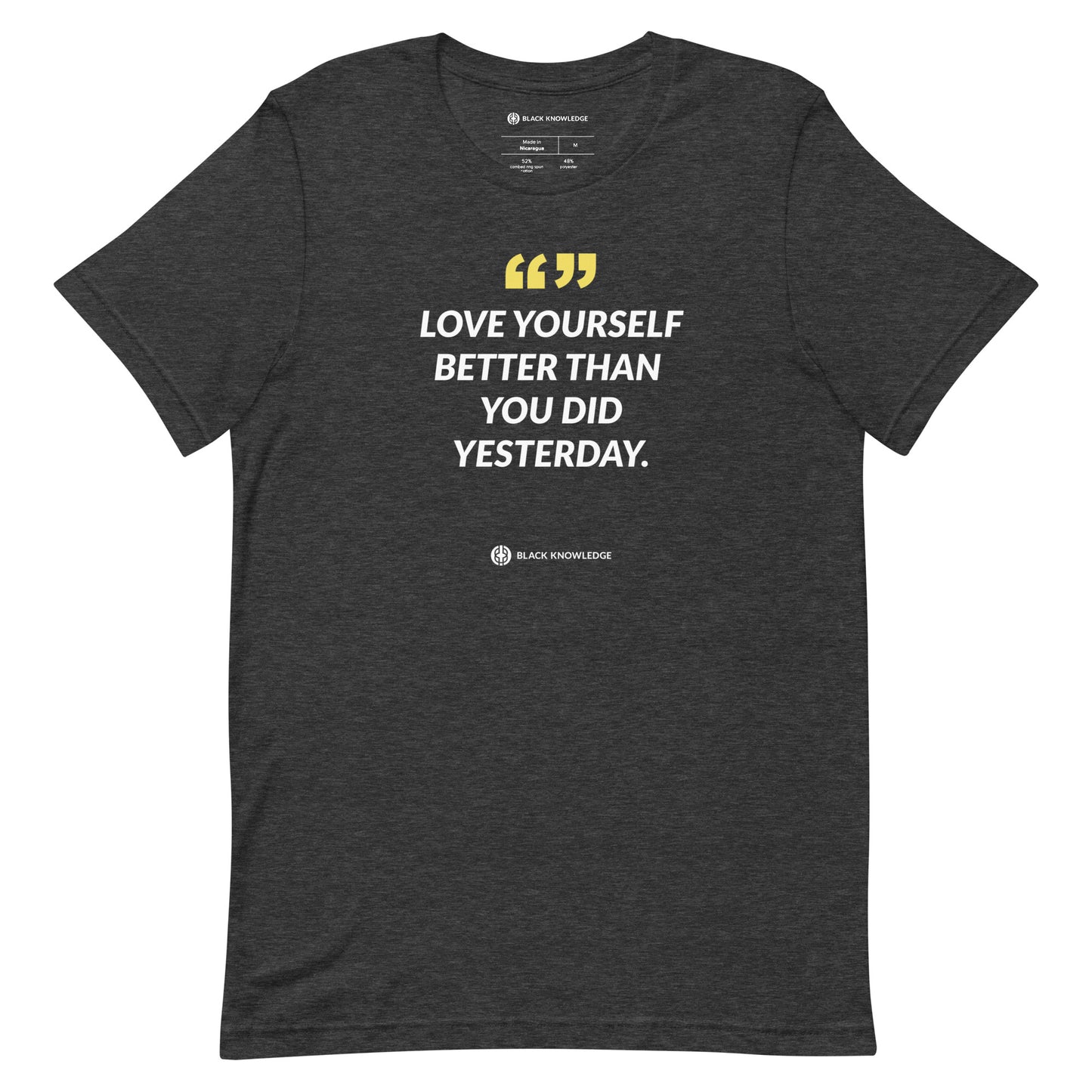 Love Yourself Better Than You Did Yesterday Tee