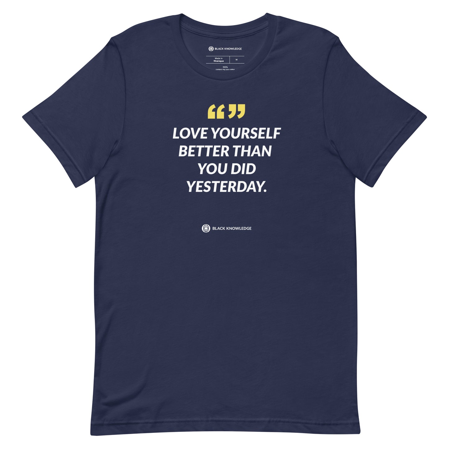 Love Yourself Better Than You Did Yesterday Tee