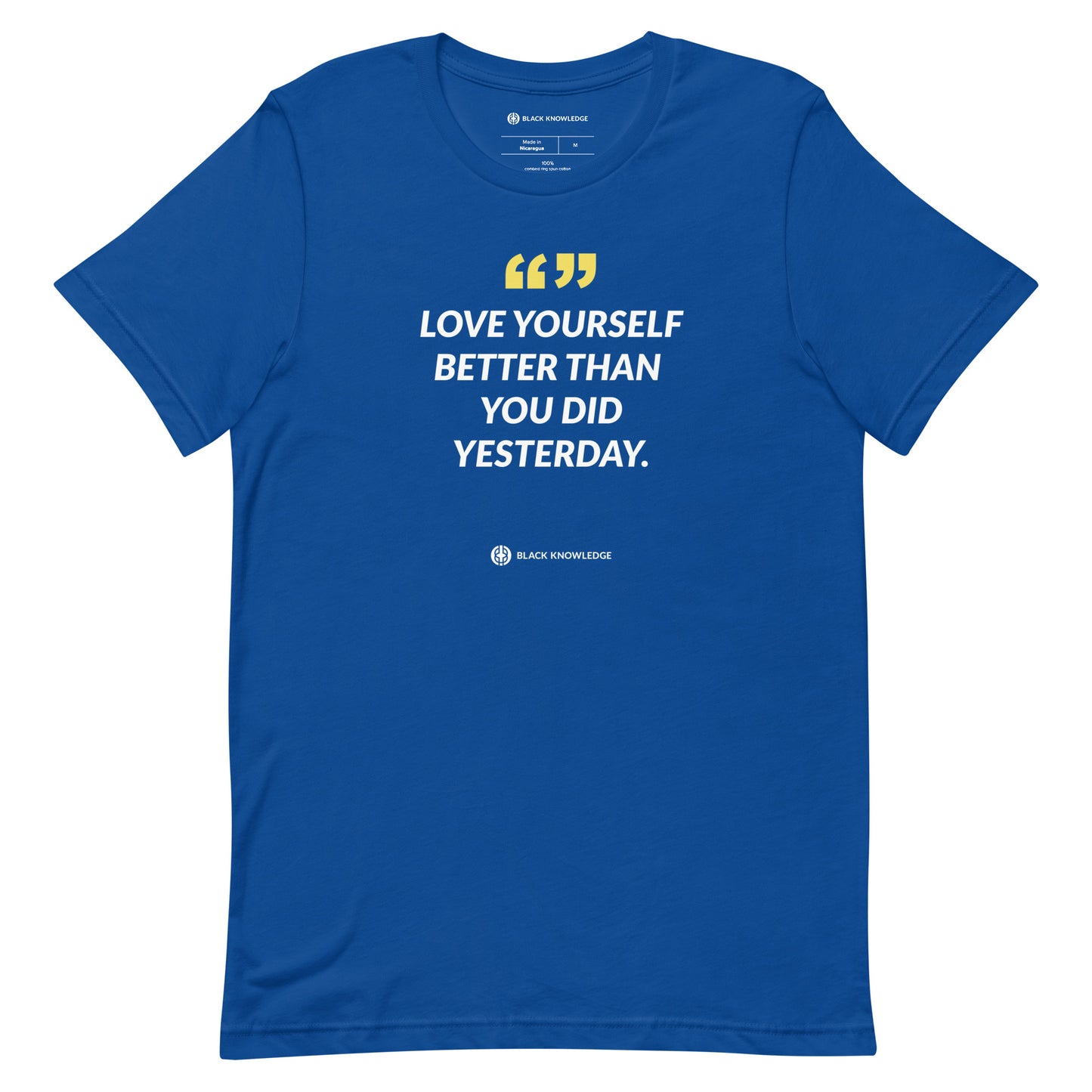 Love Yourself Better Than You Did Yesterday Tee